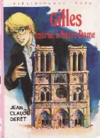 Gilles Tourne à Notre-Dame (1976) De Jean-Claude Deret - Autres & Non Classés