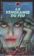 La Vengeance Du Feu (1986) De N.R. Selden - Autres & Non Classés