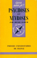 Psychoses Et Névroses (1968) De Henri Baruk - Psychologie/Philosophie
