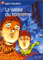 La Vallée Du Tonnerre (1998) De Gary Paulsen - Autres & Non Classés