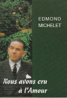 Nous Avons Cru à L'amour (2003) De Edmond Michelet - Religion