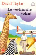 Le Vétérinaire Volant (1989) De David Taylor - Autres & Non Classés
