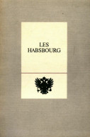 Les Habsbourg Suite Iconographique (1968) De Inconnu - Geschiedenis
