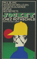 Jockey Chez Rothschild (1965) De Paul Blanc - Sonstige & Ohne Zuordnung