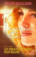 Un Autre Nom Pour L'amour (2000) De Colleen McCullough - Románticas
