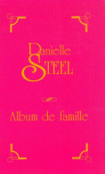 Album De Famille (2000) De Danielle Steel - Autres & Non Classés
