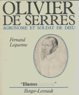 Olivier De Serres, Agronome Et Soldat De Dieu (1983) De Fernand Lequenne - History