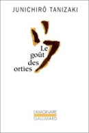 Le Goût Des Orties (1986) De Junichirô Tanizaki - Autres & Non Classés