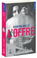 L'offre Saison 2 (2017) De Karina Halle - Romantik