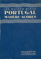 Portugal / Madère / Açores (1973) De Collectif - Tourism