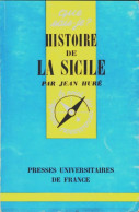 Histoire De La Sicile (1965) De Jean Huré - Geschiedenis
