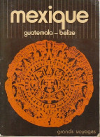 Mexique / Guatemala / Belize 2002 (1976) De Collectif - Toerisme