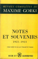 Notes Et Souvenirs 1921-1923 (1959) De Maxime Gorki - Sonstige & Ohne Zuordnung