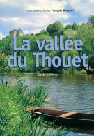 La Vallée Du Thouet (2004) De François Bouchet - Tourism