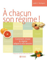 A Chacun Son Régime (2009) De Judith C. Rodriguez - Health
