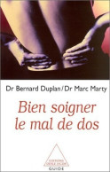 Bien Soigner Le Mal De Dos (2001) De Bernard Duplan - Salud