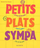 Petits Plats Sympas (2001) De Mickaël Van Straten - Gastronomie