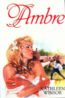 Ambre (1985) De Kathleen Winsor - Historique