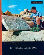 En Israël Avec Dan (1964) De Colette Nast - Autres & Non Classés