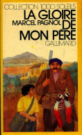 Souvenirs D'enfance Tome I : La Gloire De Mon Père (1975) De Marcel Pagnol - Autres & Non Classés