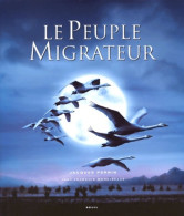 Le Peuple Migrateur (2002) De Jacques Perrin - Dieren