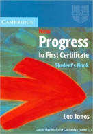 New Progress To First Certificate Student's Book (1996) De Leo Jones - Autres & Non Classés