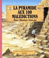 La Pyramide Aux 100 Malédictions (0) De Jean-Luc Bizien - Autres & Non Classés