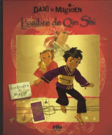Dani Le Magicien Tome II : L'ombre De Qin Shi (2006) De Benoît Coppée - Autres & Non Classés