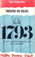 1793 (1972) De Théâtre Du Soleil - Sonstige & Ohne Zuordnung