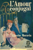 L'amour Conjugal (1969) De Alberto Moravia - Autres & Non Classés