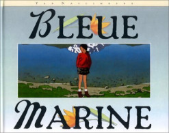 Bleue Marine (2001) De Yan Nascimbene - Autres & Non Classés