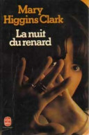 La Nuit Du Renard (1980) De Mary Higgins Clark - Autres & Non Classés