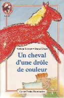 Un Cheval D'une Drôle De Couleur (1989) De Nathan Kravetz - Autres & Non Classés