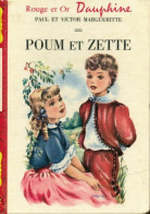 Poum Et Zette (1959) De Victor Marguerite - Autres & Non Classés