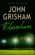 Bleachers (2004) De John Grisham - Autres & Non Classés