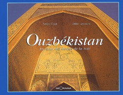 Ouzbékistan. Au Coeur Des Routes De La Soie (2000) De Collectif - Toerisme