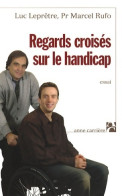 Regards Croisés Sur Le Handicap (2008) De Marcel Rufo - Gesundheit