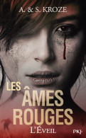 Les âmes Rouges Tome I : L'éveil (2017) De Alicia Kroze - Other & Unclassified