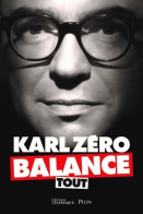 Karl Zéro Balance Tout (2019) De Karl Zéro - Film/ Televisie