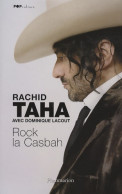 Rock La Casbah (2008) De Rachid Taha - Muziek