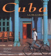 CUBA LA ISLA GRANDE (2002) De Martino Fagiuoli - Toerisme
