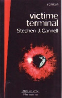 Victime Terminal (1996) De Stephen J. Cannell - Sonstige & Ohne Zuordnung