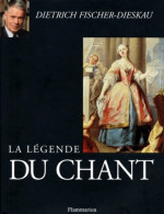La Légende Du Chant (1998) De Dietrich Fischer-Dieskau - Música