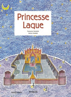 Princesse Laque (2005) De Françoise Malaval - Other & Unclassified