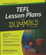 TEFL Lesson Plans For Dummies (2014) De Michelle Maxom - Altri & Non Classificati