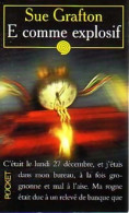 E Comme Explosif (Preuve Par Quatre) (1996) De Sue Grafton - Andere & Zonder Classificatie