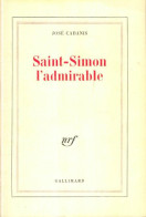 Saint Simon L'admirable (1975) De José Cabanis - Andere & Zonder Classificatie