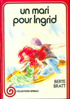 Un Mari Pour Ingrid (1977) De Berte Bratt - Autres & Non Classés