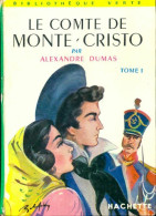 Le Comte De Monte-Cristo Tome I (1958) De Alexandre Dumas - Auteurs Classiques