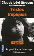 Tristes Tropiques (2001) De Claude Lévi-Strauss - Altri & Non Classificati